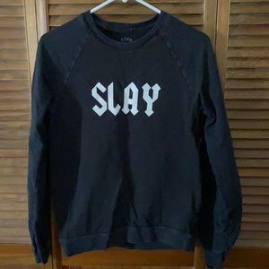 SLAY crewneck sweatshirt